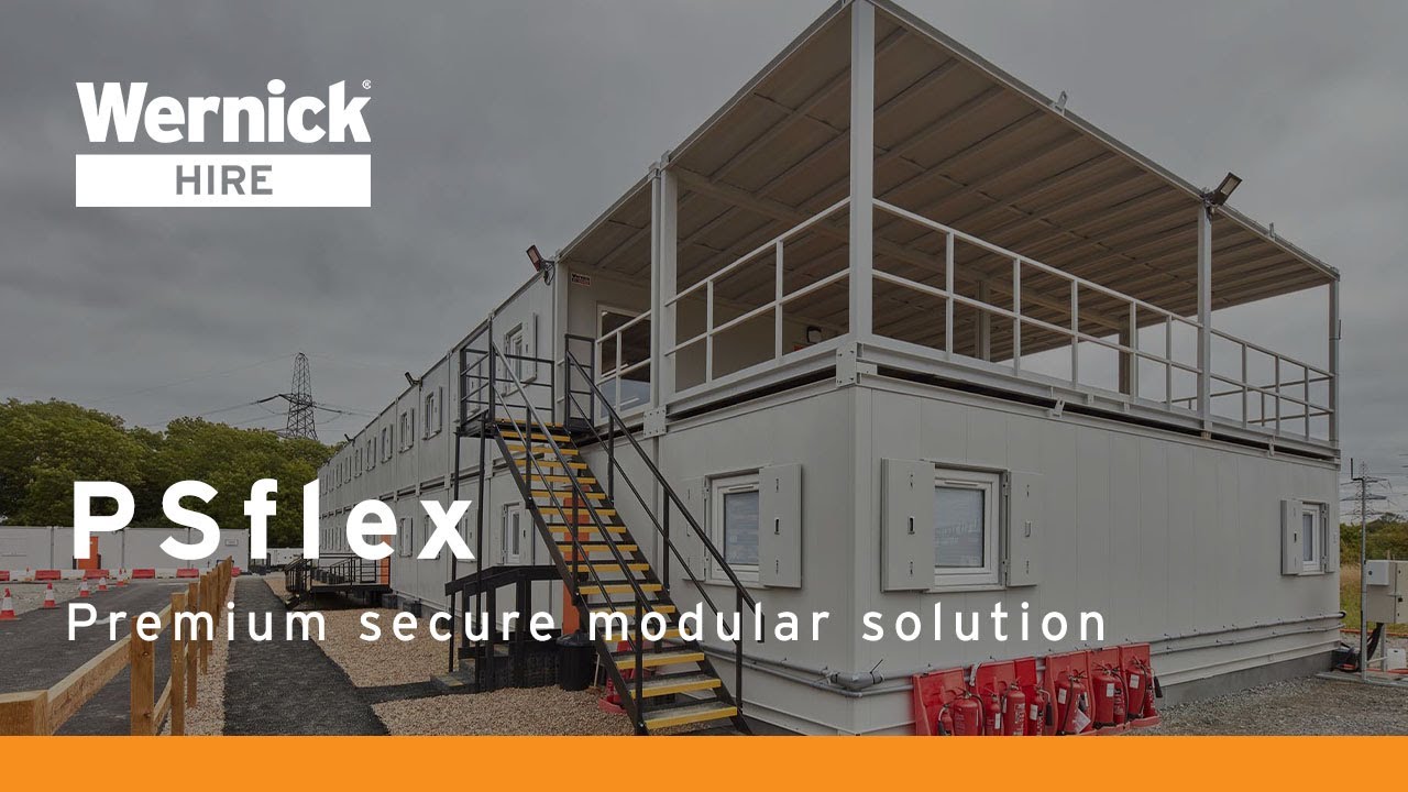 PSflex | Premium secure modular solution | Wernick Hire