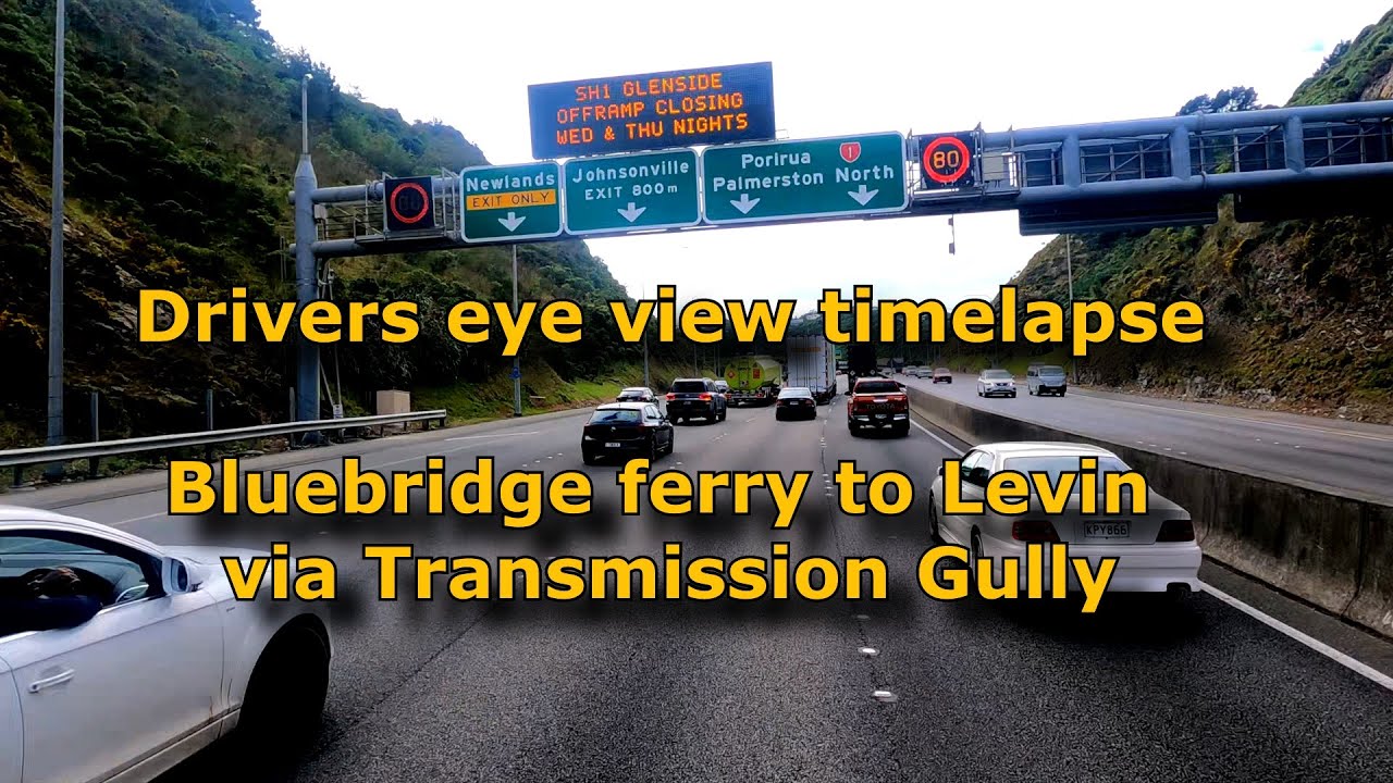 Timelapse. Bluebridge ferry to Levin via Transmission Gully in 16minutes!
