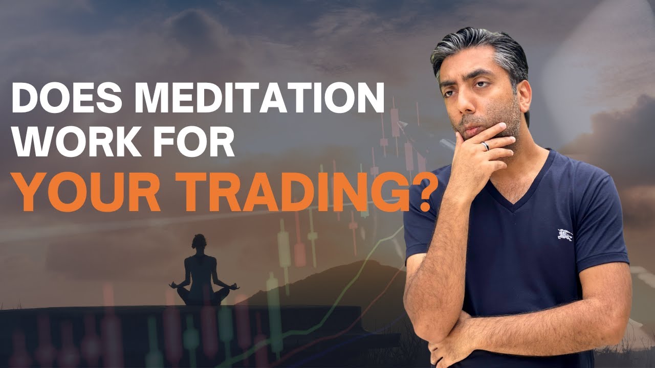 Unlocking Trading Success: The Power of Meditation and Trading Psychology