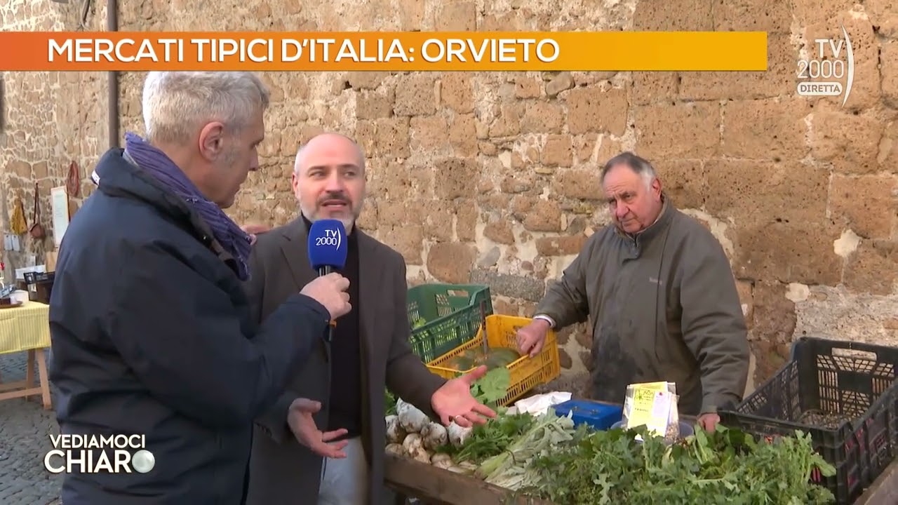Vediamoci Chiaro (TV2000) Mercati tipici d'Italia: Orvieto