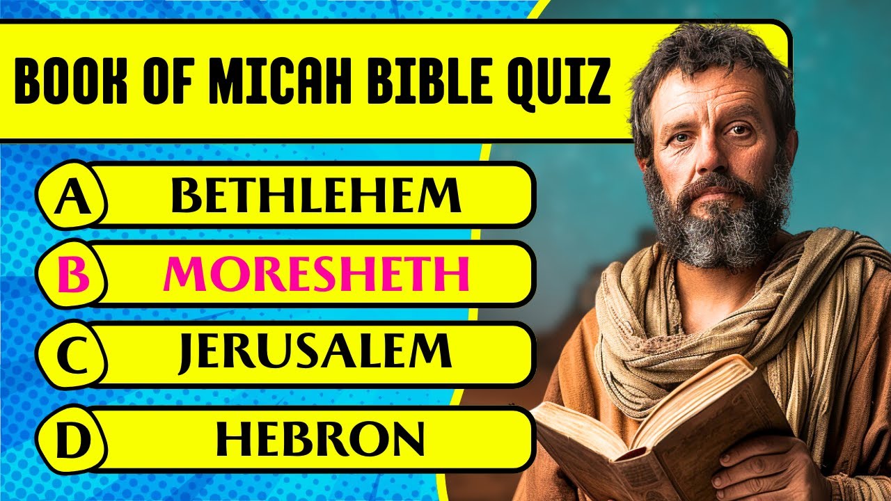 Book of Micah Bible Quiz & Trivia (30 Hardest Questions & Answers to Test Your Bible Knowledge)