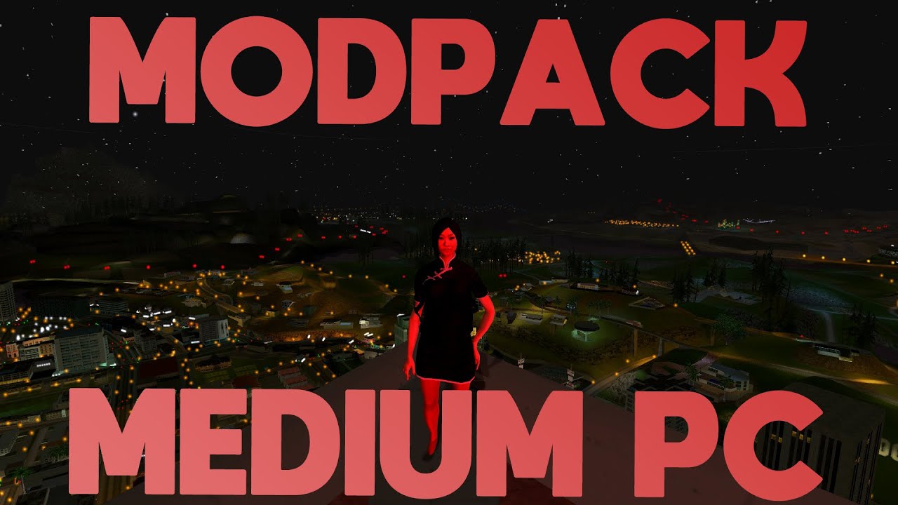 MODPACK SAMP 2021 MEDIUM PC