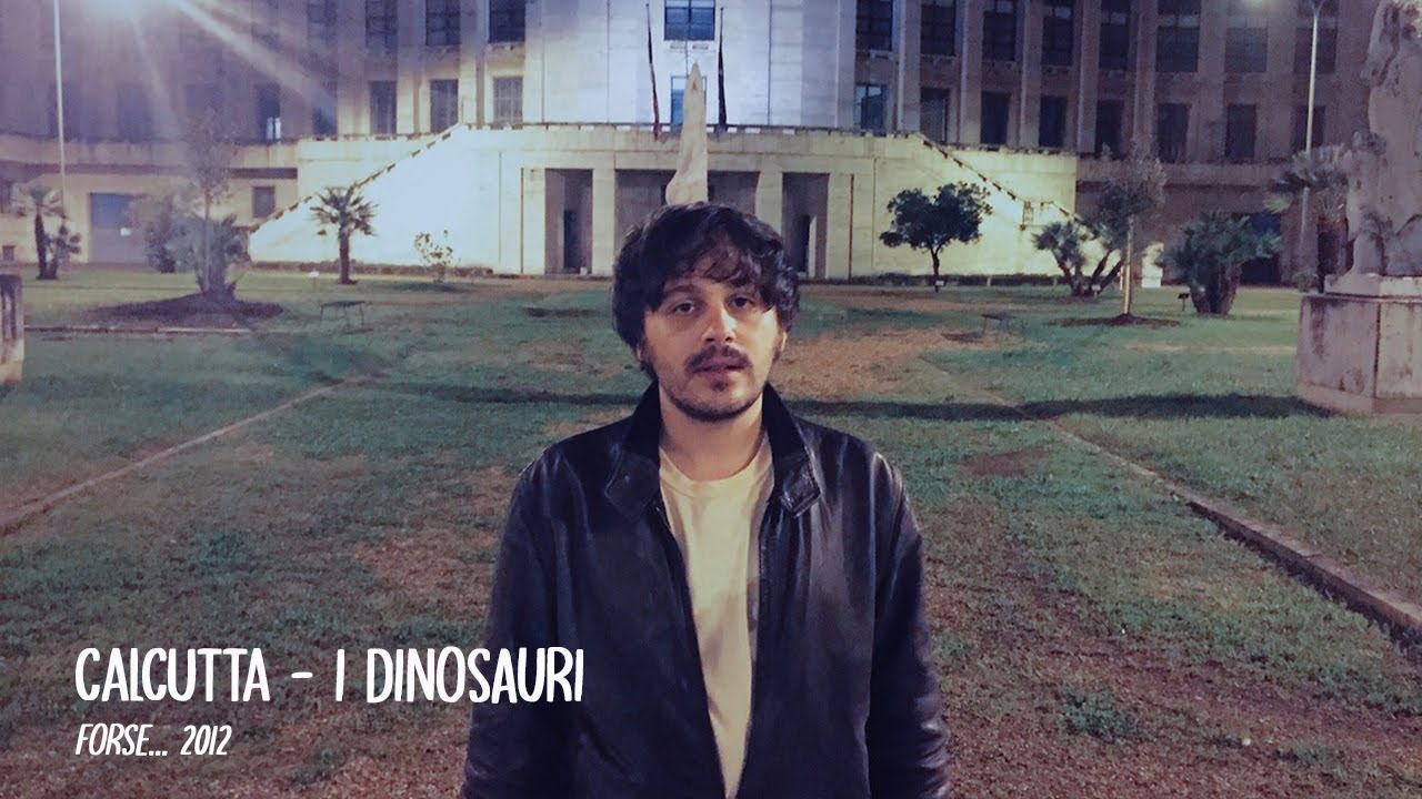 Calcutta - I dinosauri