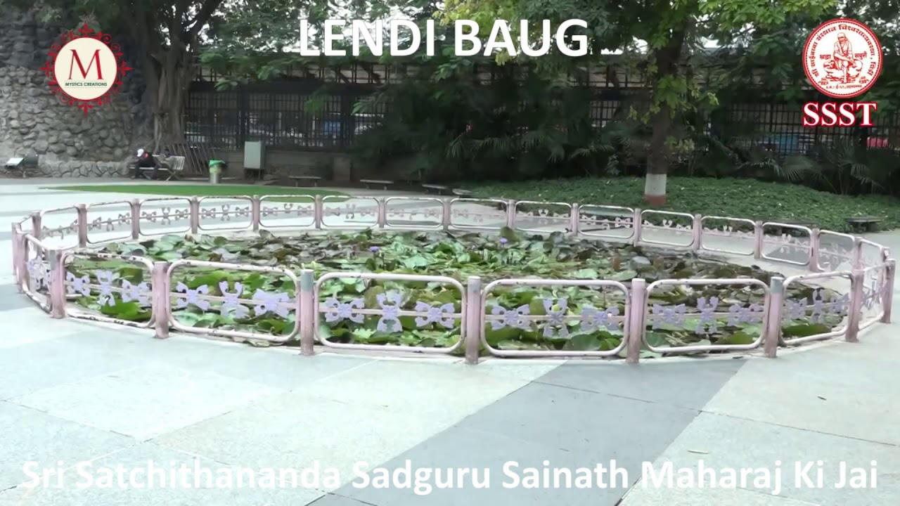 LENDI BAUG  | SHIRDI SAI MANDIR  | AHMEDNAGAR  |  MAHARASHTRA