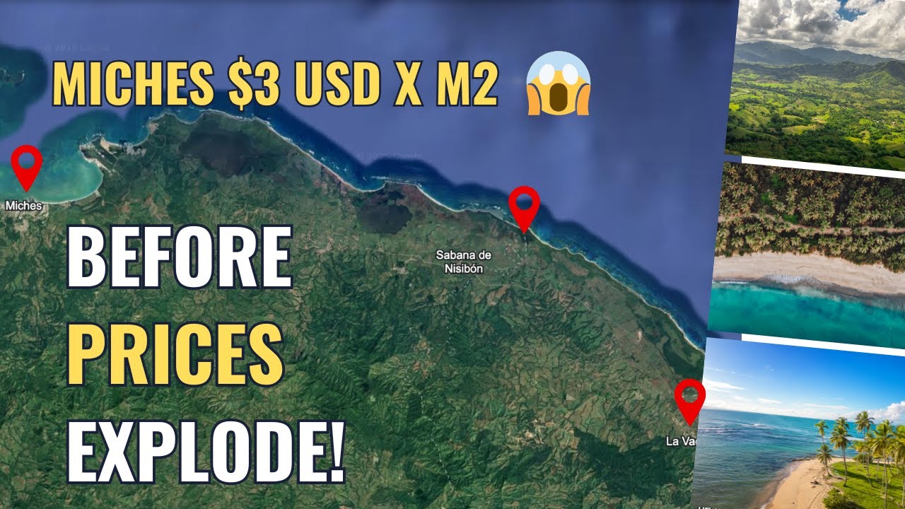 Miches & Playa Lavacama 2025: Invest Before Wyndham, Four Seasons & Secrets Arrive