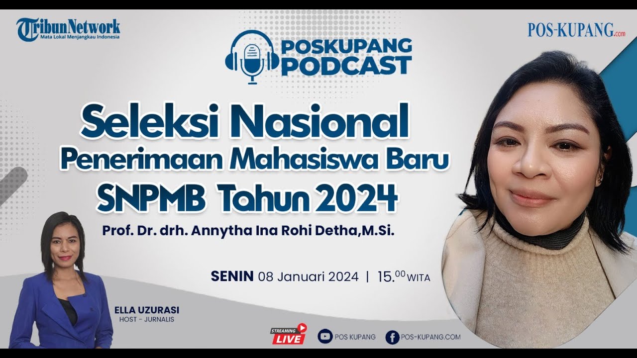 Seleksi Nasional Penerimaan Mahasiswa Baru SNPMB 2024 - Universitas Nusa Cendana - POS-KUPANG.COM