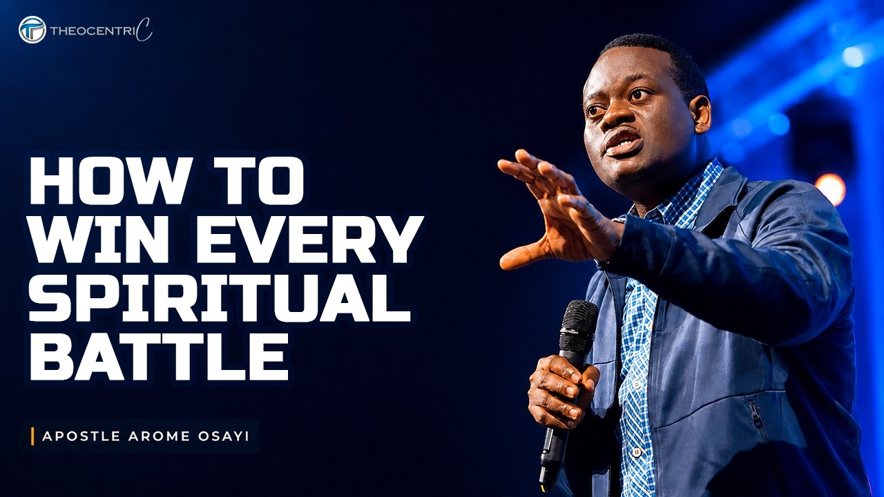 SPIRITUAL WARFARE MASTERY HOW TO WIN EVERY SPIRITUAL BATTLE || APOSTLE AROME OSAYI
