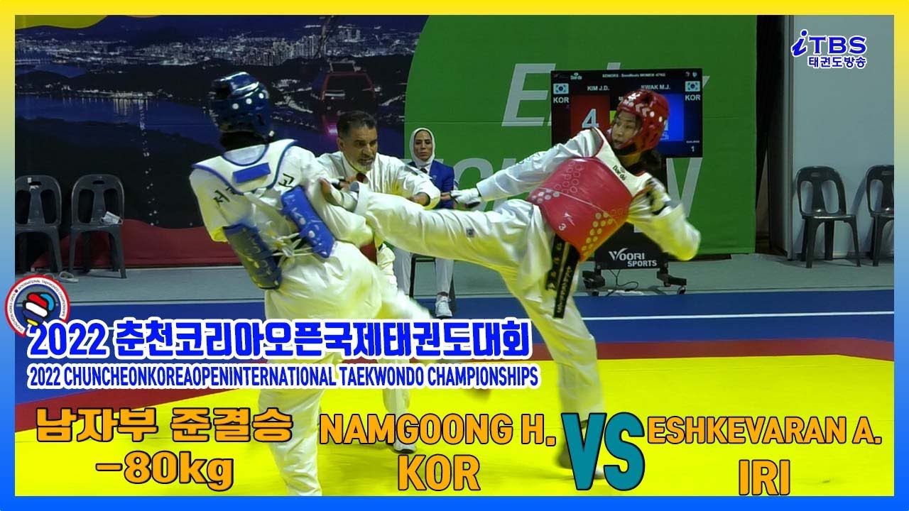 [2022춘천코리아오픈]｜KOR NAMGOONG HWAN vs IRI ESHKEVARAN ALI.남자부 -80KG 준결승 ｜