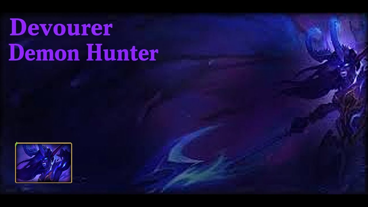 Devourer Demon Hunter Priory of the Sacred Flame 15