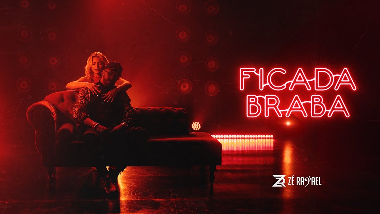 Z&eacute; Rafael - Ficada Braba (Videoclipe Oficial)