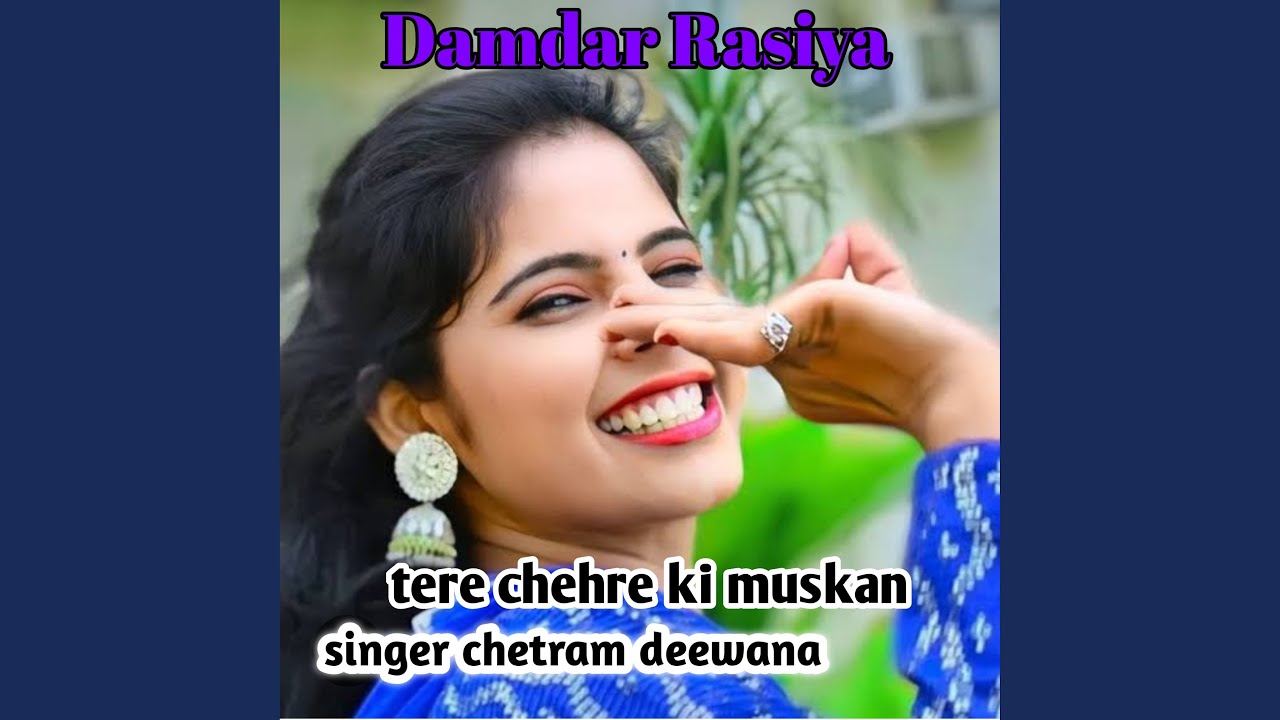 Tere chehre ki muskan