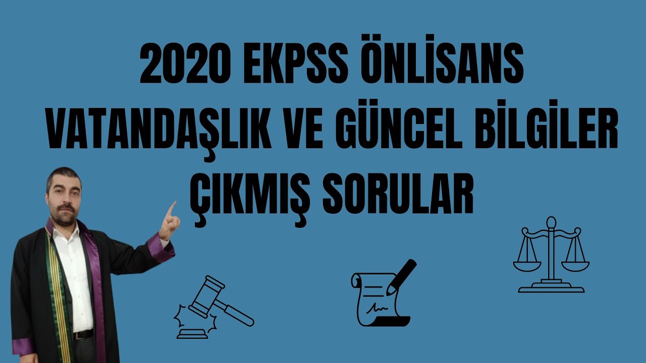 2020 EKPSS ÖNLİSANS VATANDAŞLIK VE GÜNCEL BİLGİLER ÇIKMIŞ SORULAR #kpss #yks #ekpss #ales #dgs
