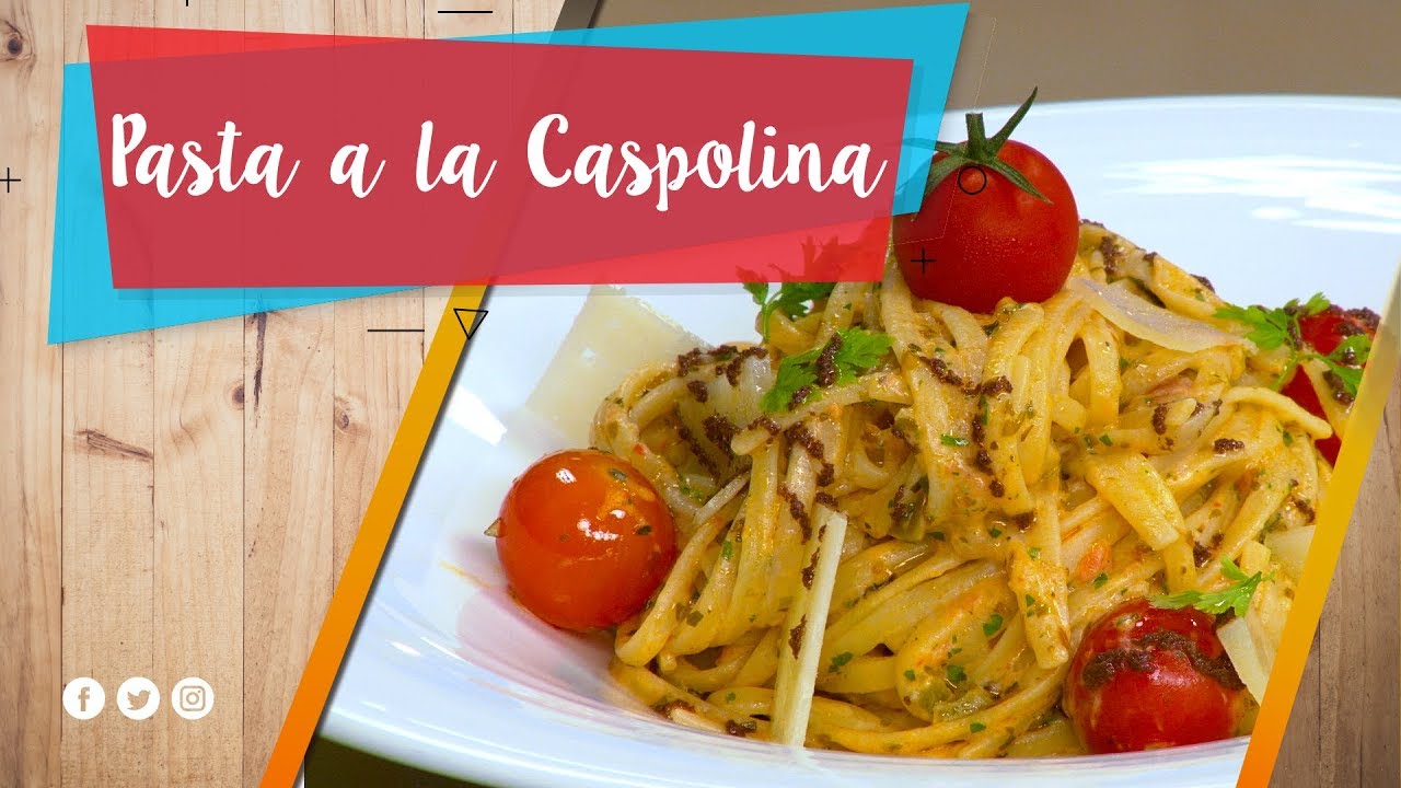 Pasta a la Caspolina / La Pera Limonera