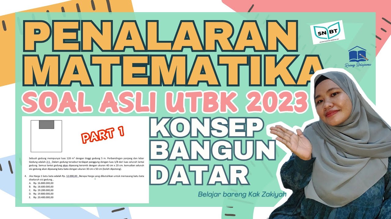 PART 1 - PENALARAN MATEMATIKA UTBK 2024 "SOAL ASLI UTBK" | KONSEP BANGUN DATAR