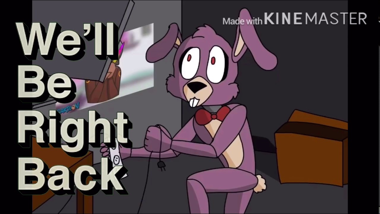 Tony Crynight Fnaf,spongebob squarepants, Mlp Sfm, LydonFPS and Sax Epic. We&rsquo;ll Be Right Back Meme