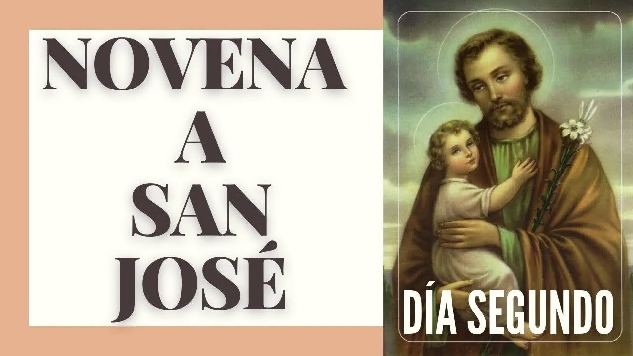 NOVENA A SAN JOSÉ 🧔 ♂️| PARA HACER POSIBLE LO IMPOSIBLE 🙏🏼 | SEGUNDO DÍA