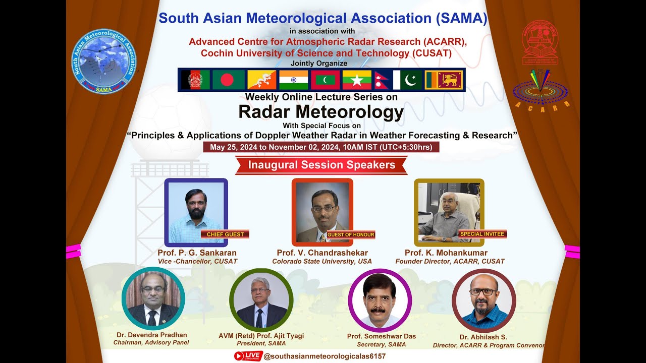 Online Lecture Series on Radar Meteorology, L-1A & 1B, 25 May2024,  organized by SAMA & ACARR CUSAT