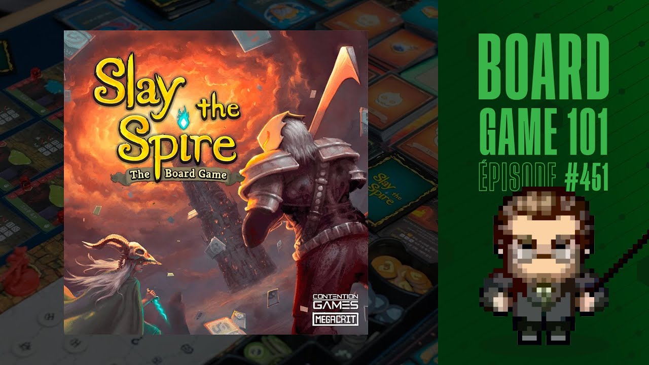 Board Game 101 (EP451) Slay the Spire: Le jeu de plateau - Règles et critique