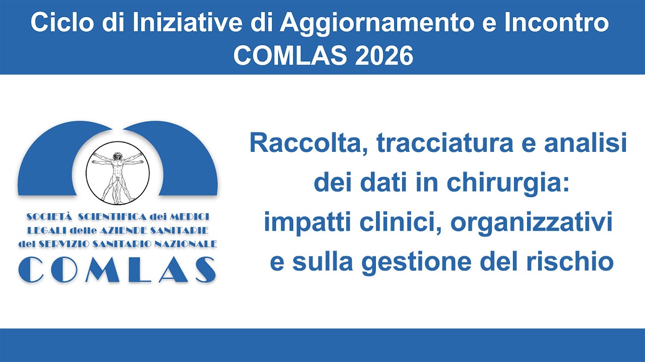 Raccolta, tracciatura e analisi dei dati in chirurgia: impatti clinici, organiz. e gest. del rischio