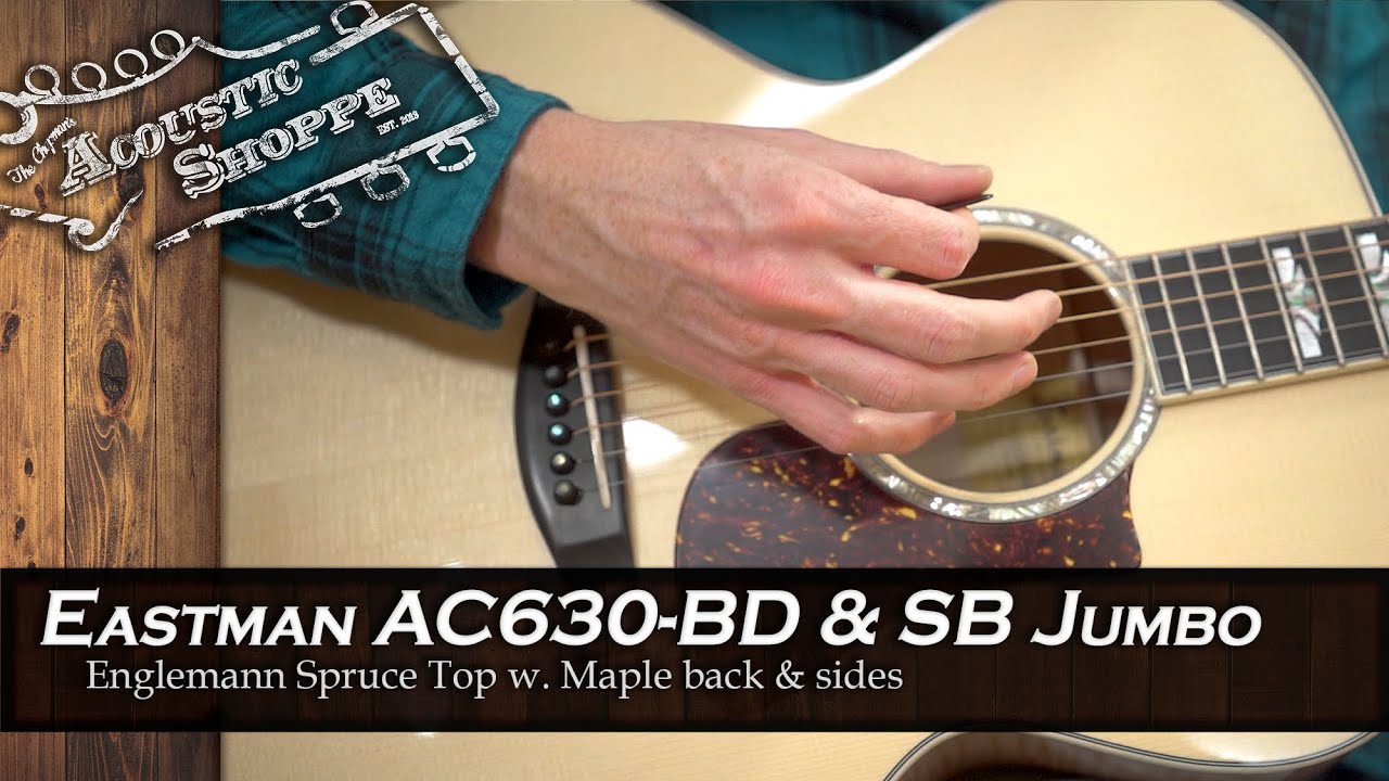 Eastman AC630 Jumbo Acoustic Guitar Review