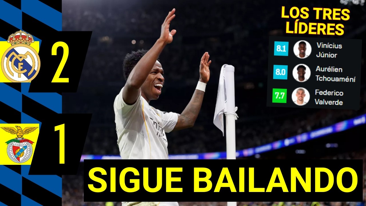 REAL MADRID 2-1 BENFICA | Vinicius responde a todos: líder y el mejor de la Champions
