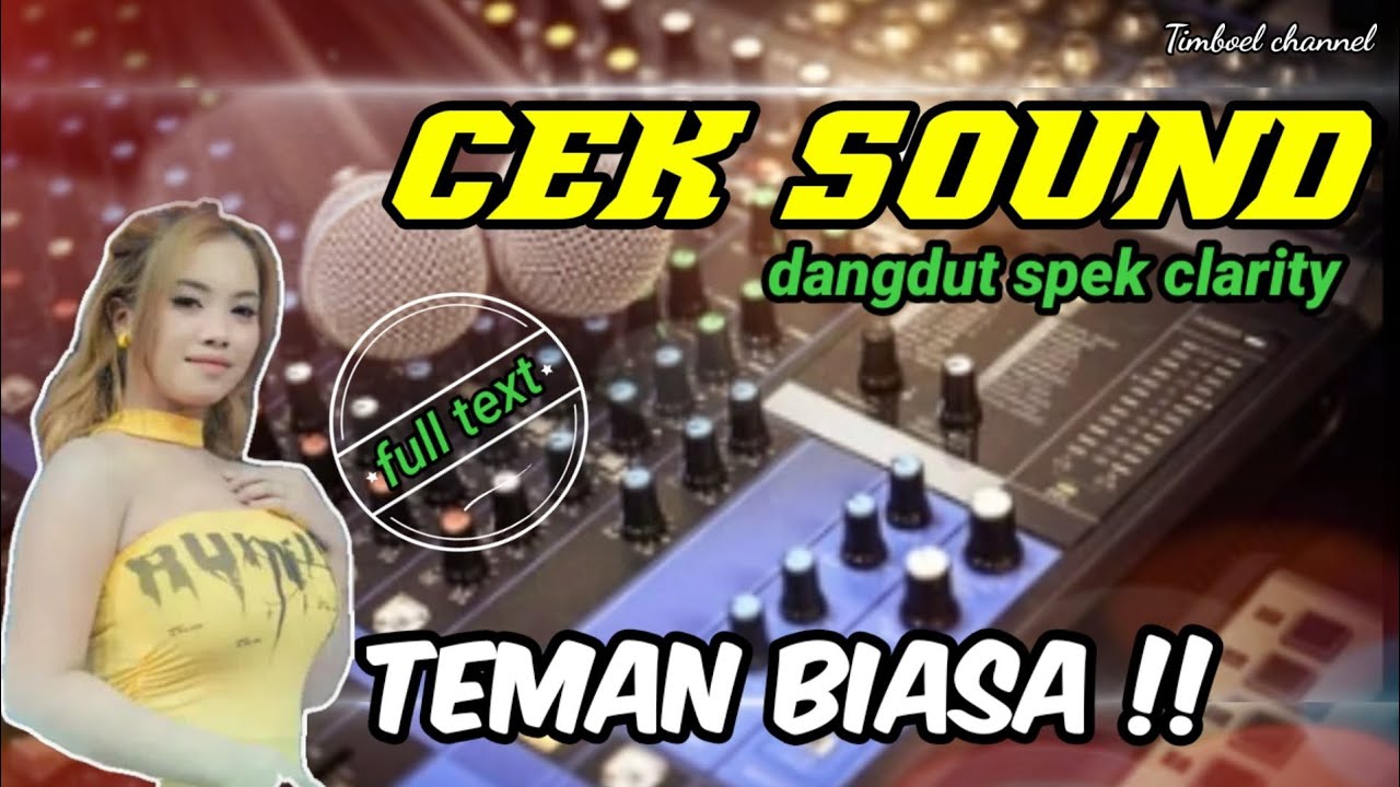 Uenak poll ‼️TEMAN BIASA 🎶 Cek sound dangdut kalem full bass glerr audio icis icis | Cek sound horeg
