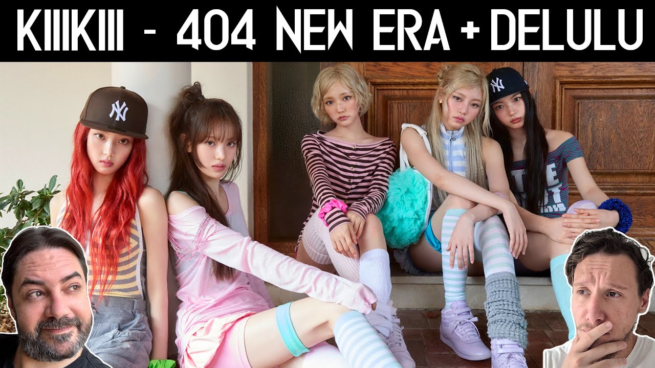 First Time Reaction to KiiiKiii 키키 '404 (New Era)' MV + ‘Delulu' Track Film
