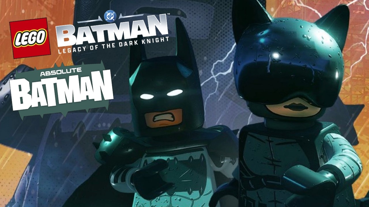 ABSOLUTE BATMAN + MORE LEGO BATMAN LEGACY OF THE DARK KNIGHT UPDATES
