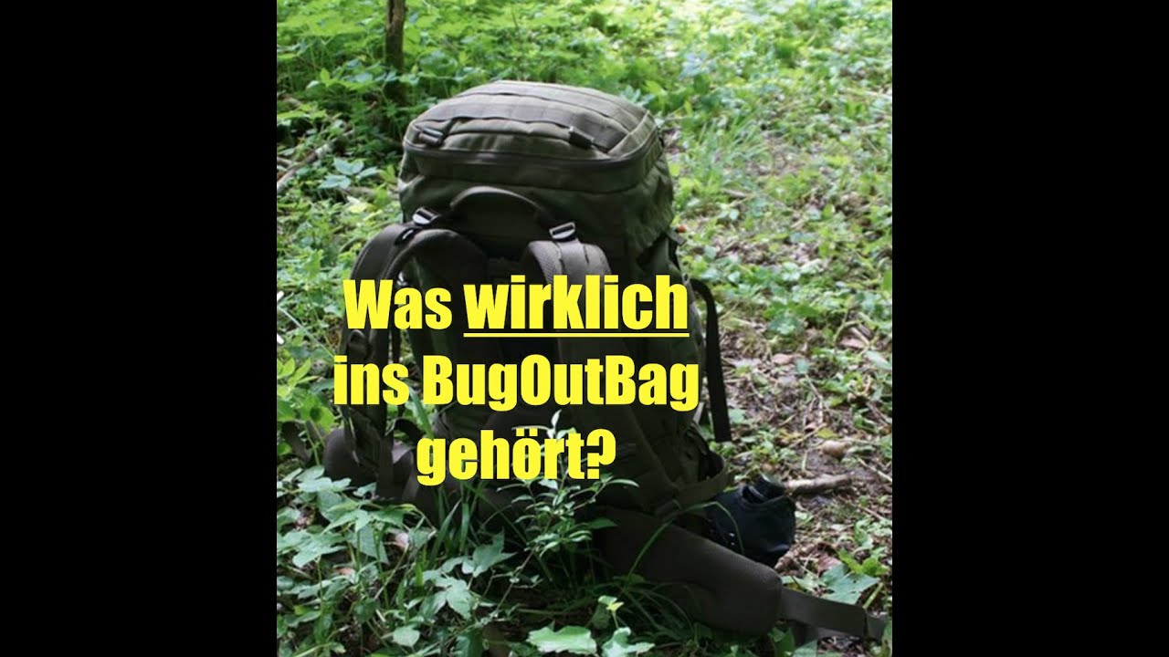 Was wirklich ins Bug Out Bag bzw. INCH gehört?