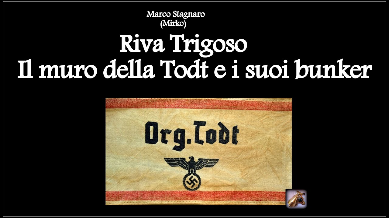 Riva Trigoso ... Il muro Todt e i Bunker