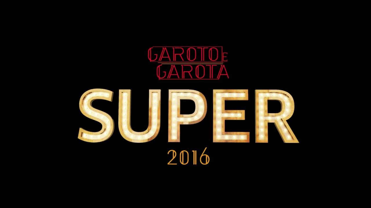 Garoto e Garota Supera 2016 - Sandro Carvalho