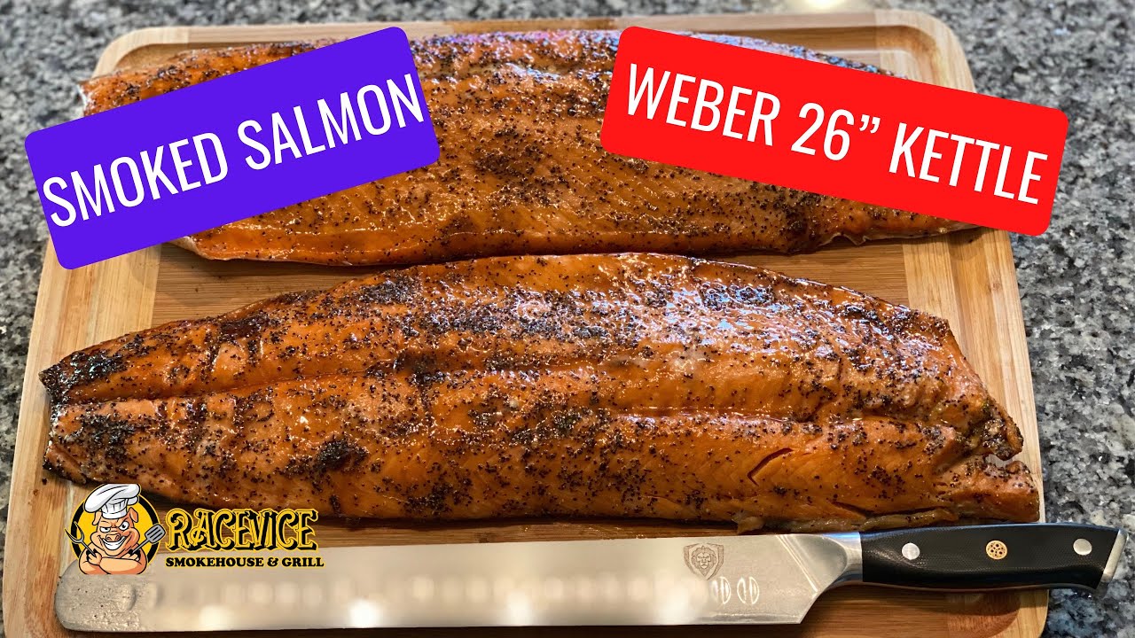 Smoked salmon on the Weber 26” kettle with the Slow N Sear.