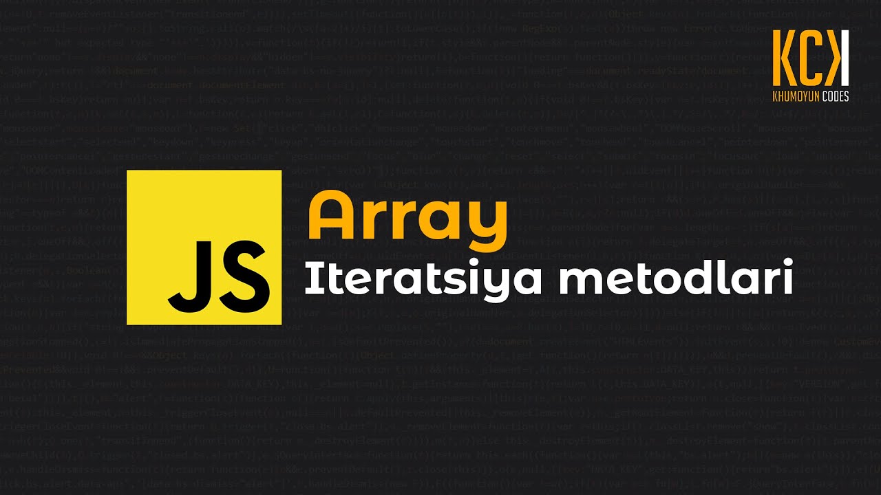 JS. Array iteratsiya metodlari