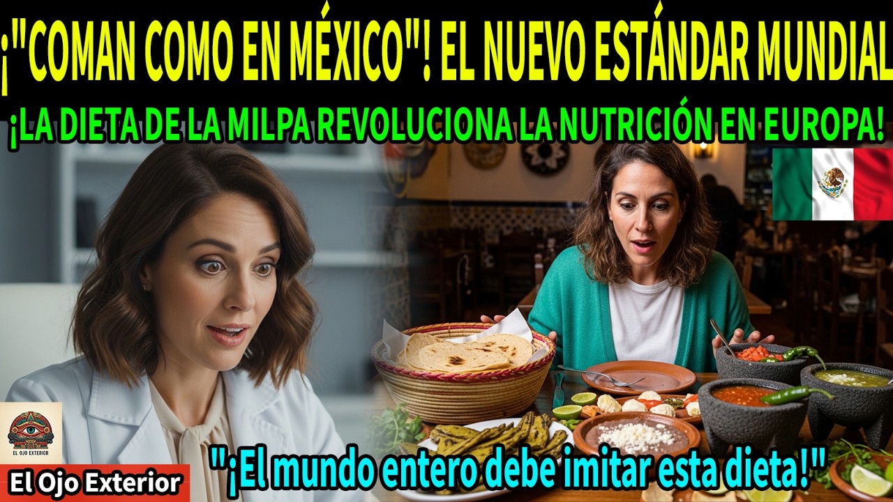 Nutrióloga Europea Viaja a México para Estudiar Nuestra Comida y Llega a Esta Conclusión 🇲🇽