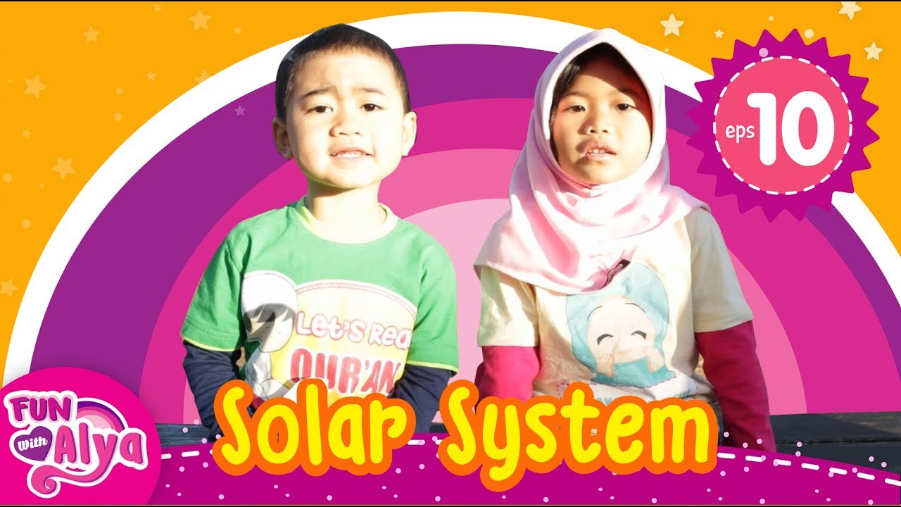 English for fun with Alya | vol 10 Solar system