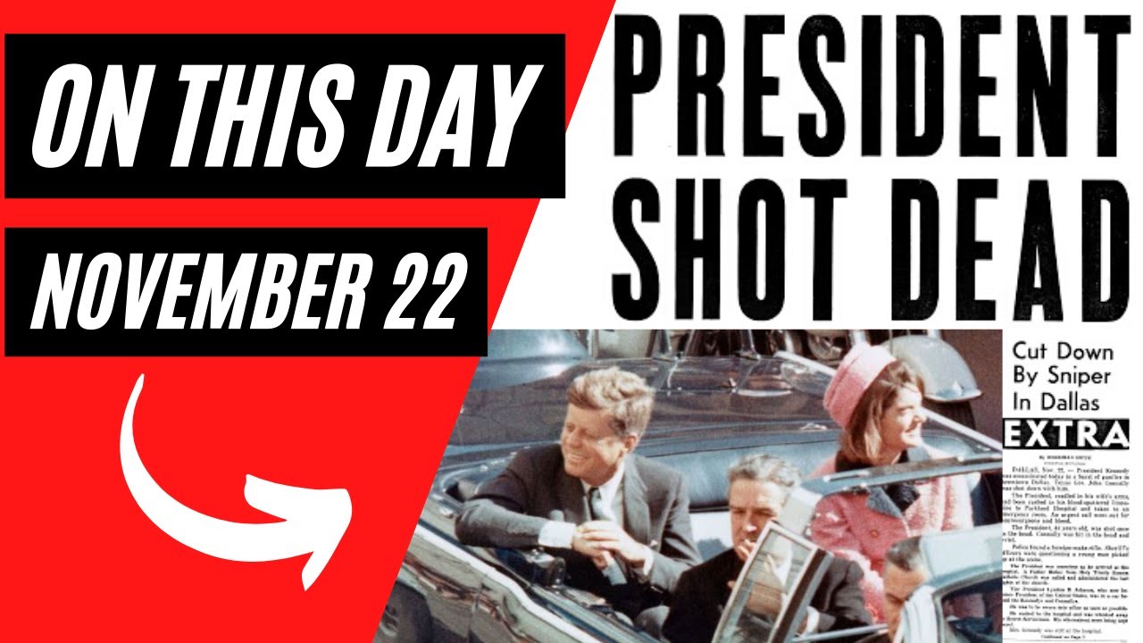 What Happened on This Day in History November 22 🤔 ✨