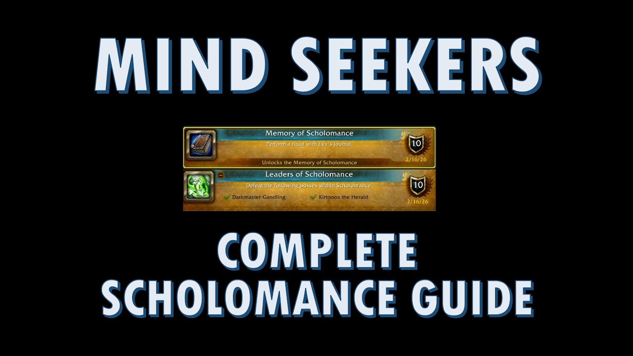 Leaders of Scholomance - Complete Mind Seekers Guide.