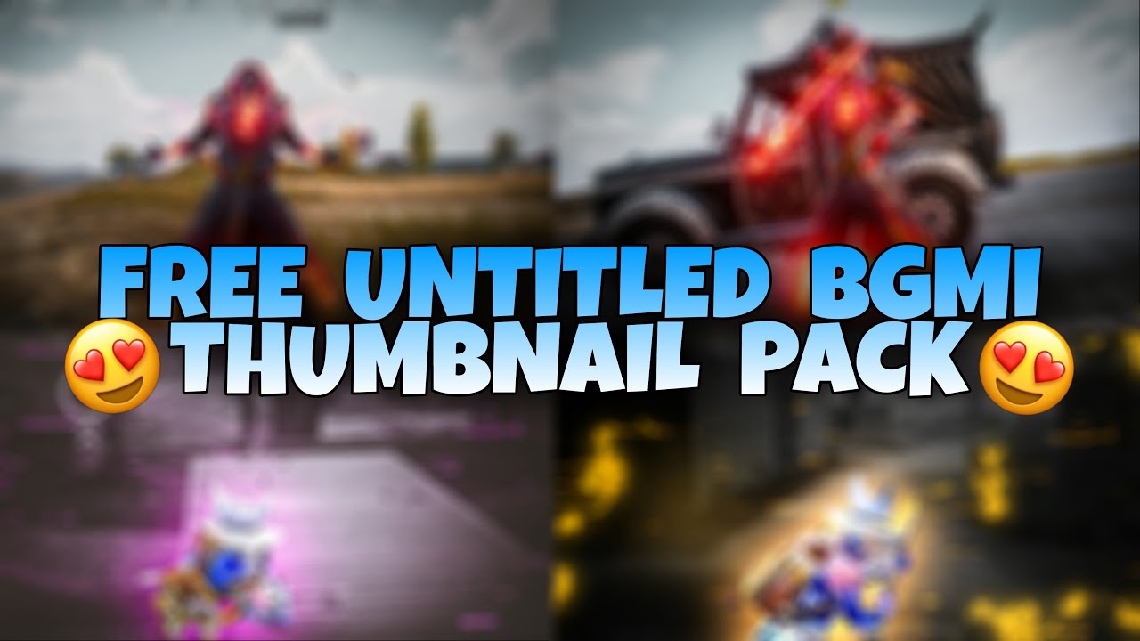 Free untitled bgmi thumbnail pack😍 || Pre-edited bgmi thumbnails || free to use thumbnails pubg