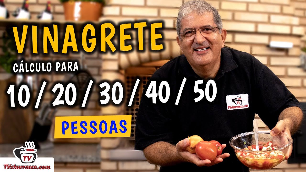 Como Fazer Vinagrete para 50 Pessoas - TvChurrasco