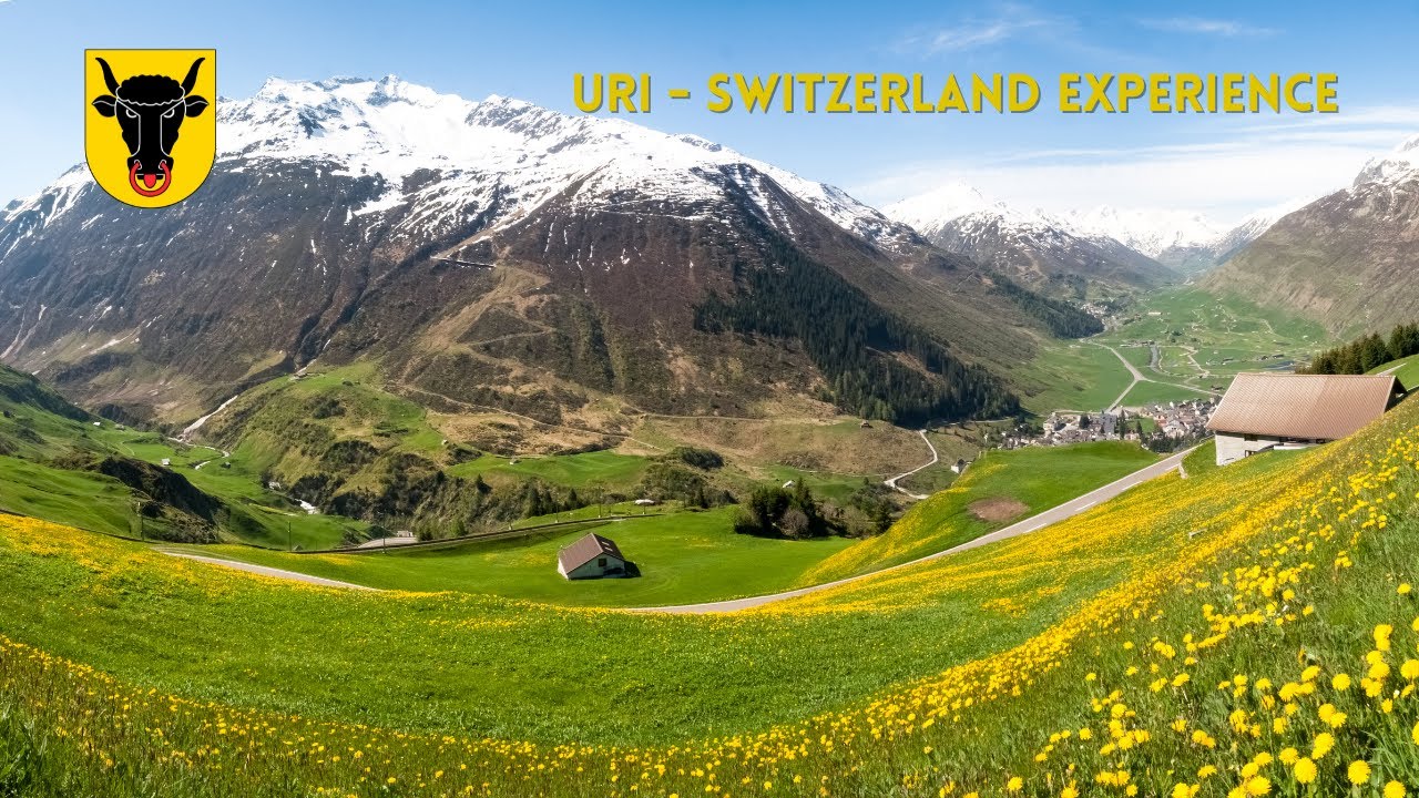 Uri - Switzerland Experience