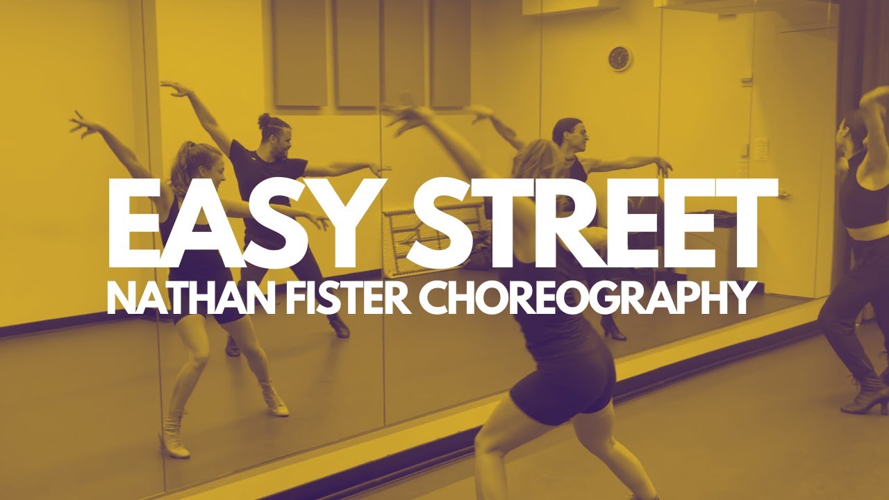 Easy Street // Nathan Fister Choreography