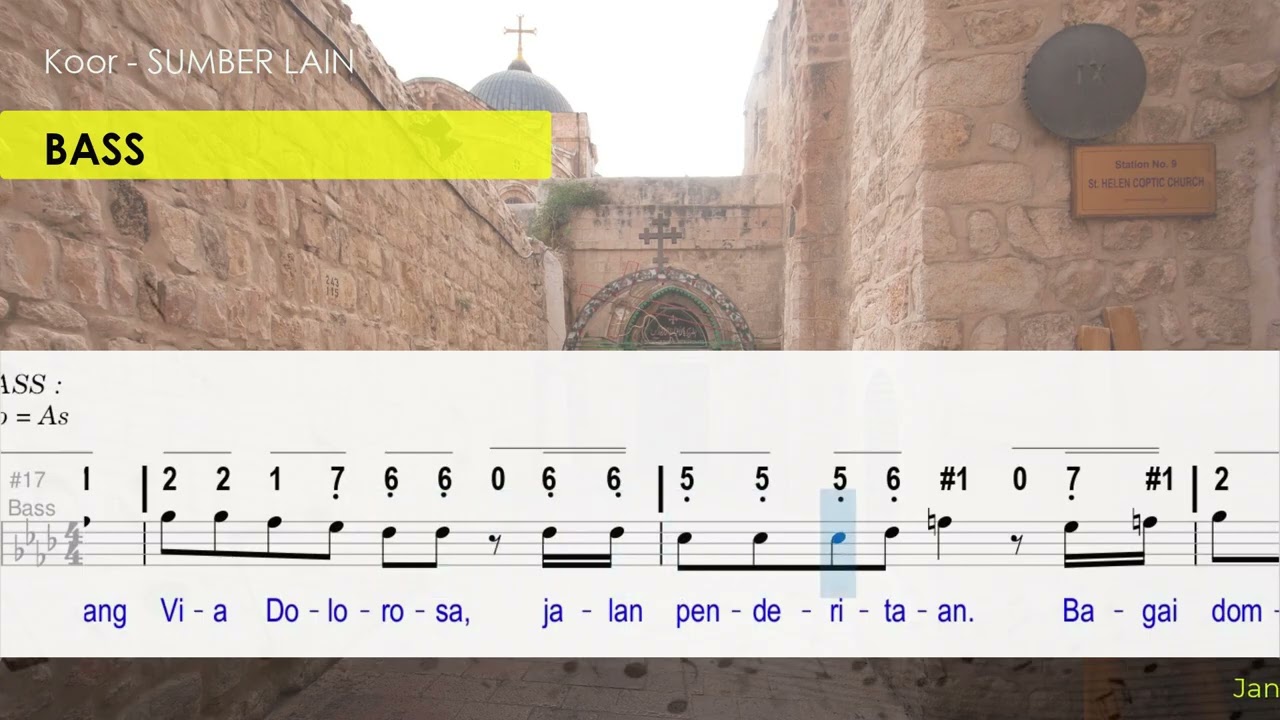 S'PANJANG VIA DOLOROSA - BASS, Koor Sumber Lain, do = As, Bes
