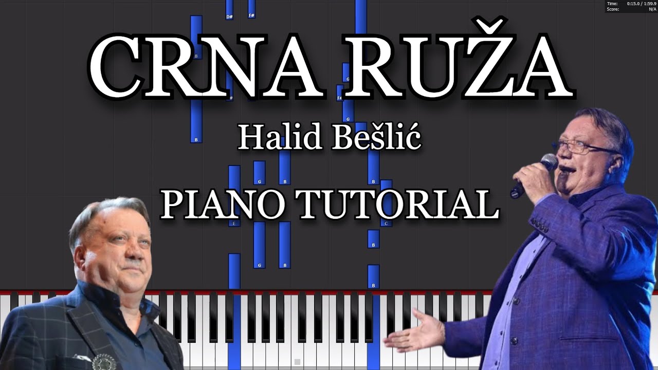Crna Ruža - Halid Bešlić / Note, akordi, tutorijal i cover za klavir/harmoniku