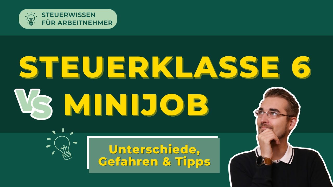 Steuerklasse 6 vs. Minijob | Unterschiede | Muss ich Steuern zahlen?
