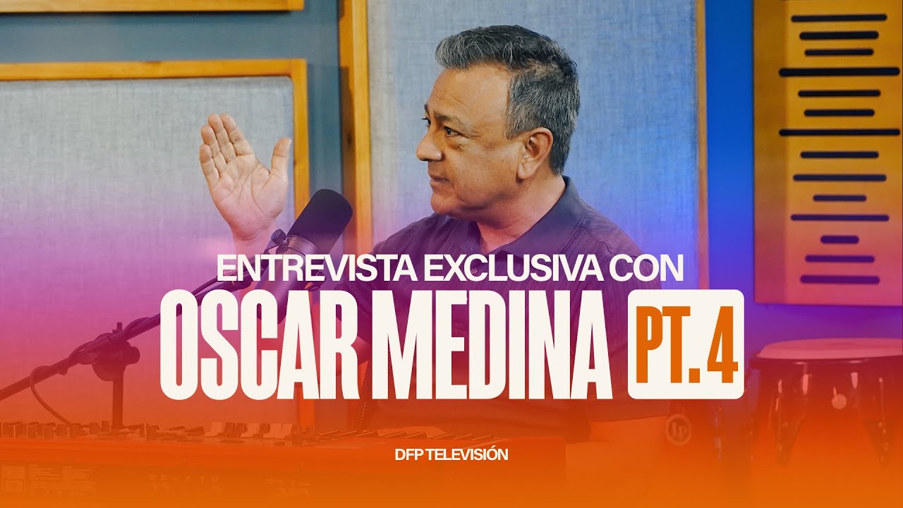 Entrevista a Oscar Medina (Parte IV) | DFP TV TEMPORADA 19