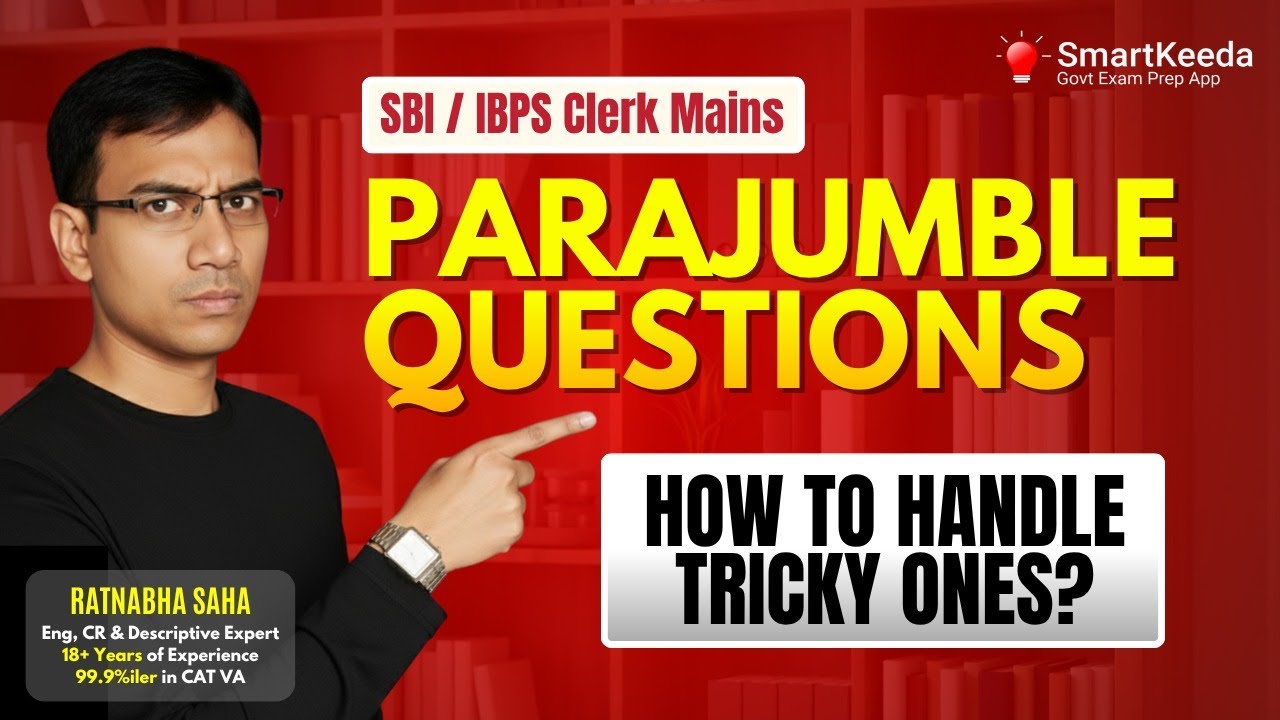 🚫 Stop Losing Marks in Parajumbles | Learn the Right Mains Approach | SBI Clerk | IBPS Clerk