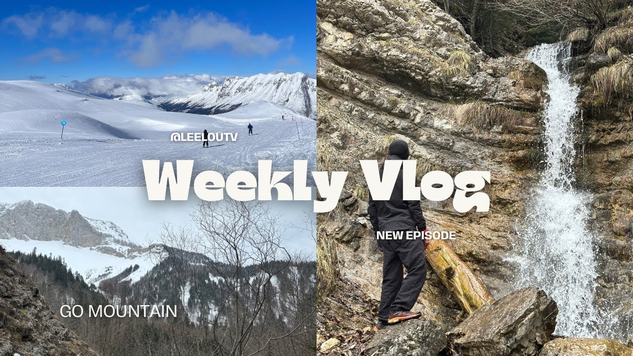 Weekly vlog | 5 jours à la montagne