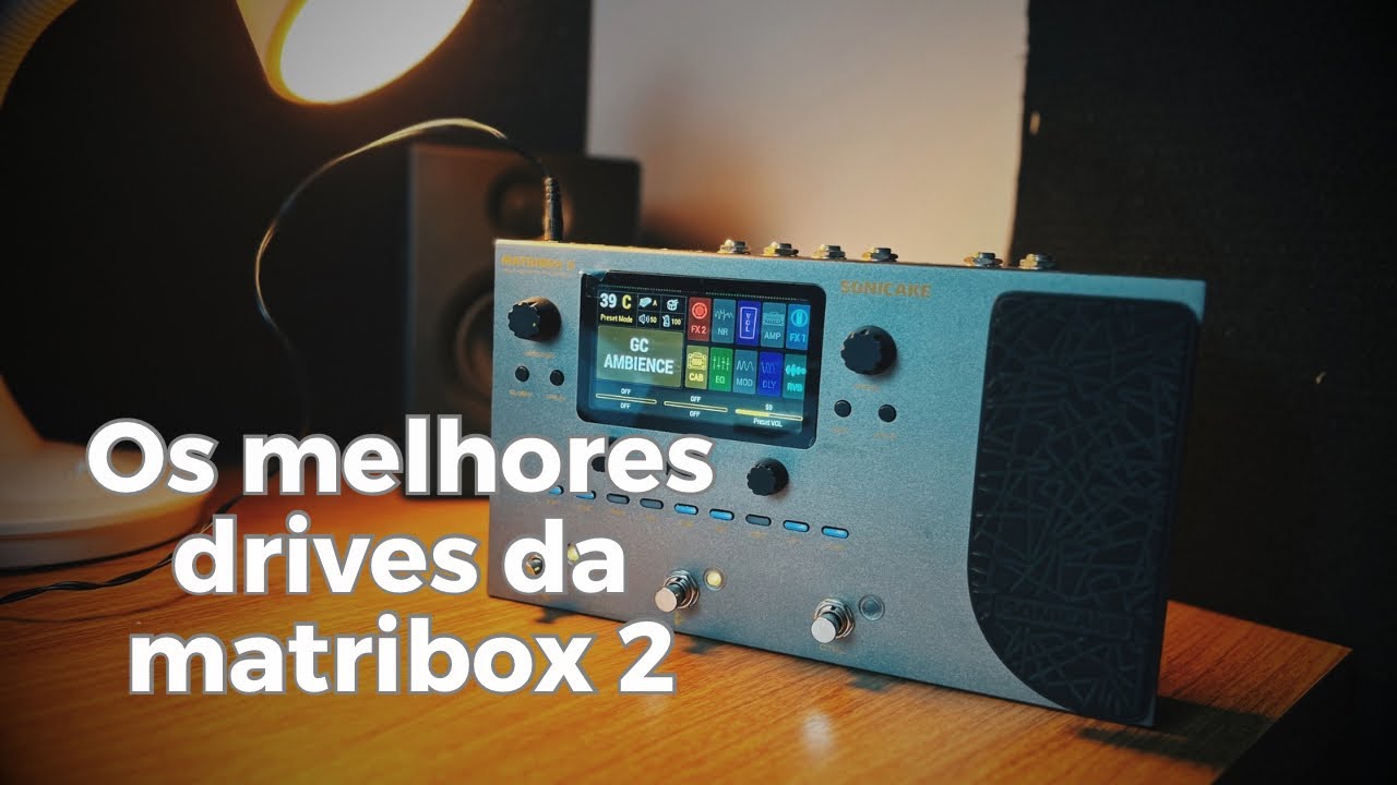 Os melhores drives da Sonicake Matribox 2 // Dicas e Timbres