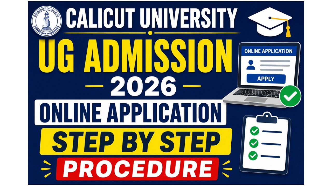 Calicut University UG Admission 2026 | Online Application Step by Step Procedure