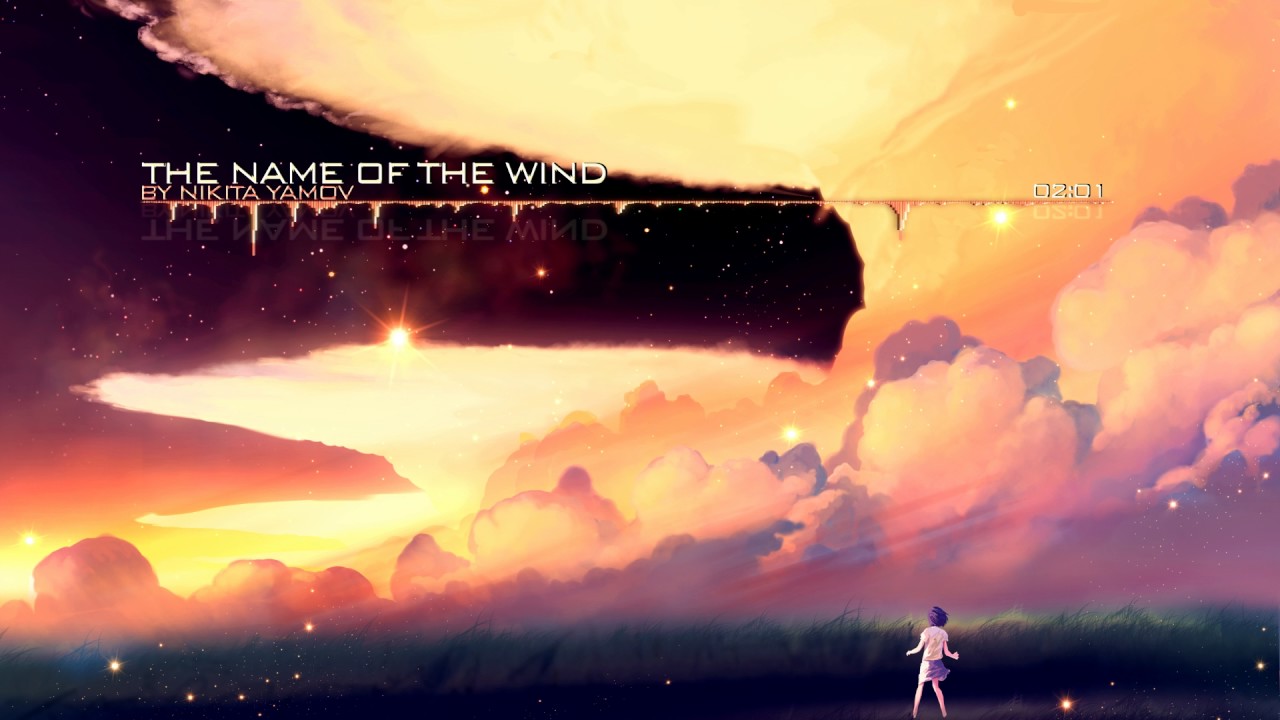 Nikita Yamov - The Name of the Wind